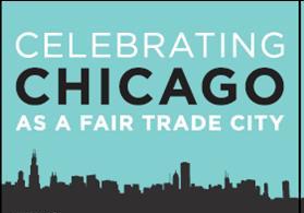 Chicago is a Fair Trade City!!